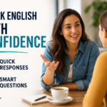How to Become More Confident When Speaking English